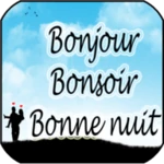 bonjour, bonsoir et bonne nuit android application logo